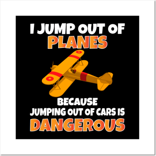 I Jump out of Planes funny Parachute Posters and Art